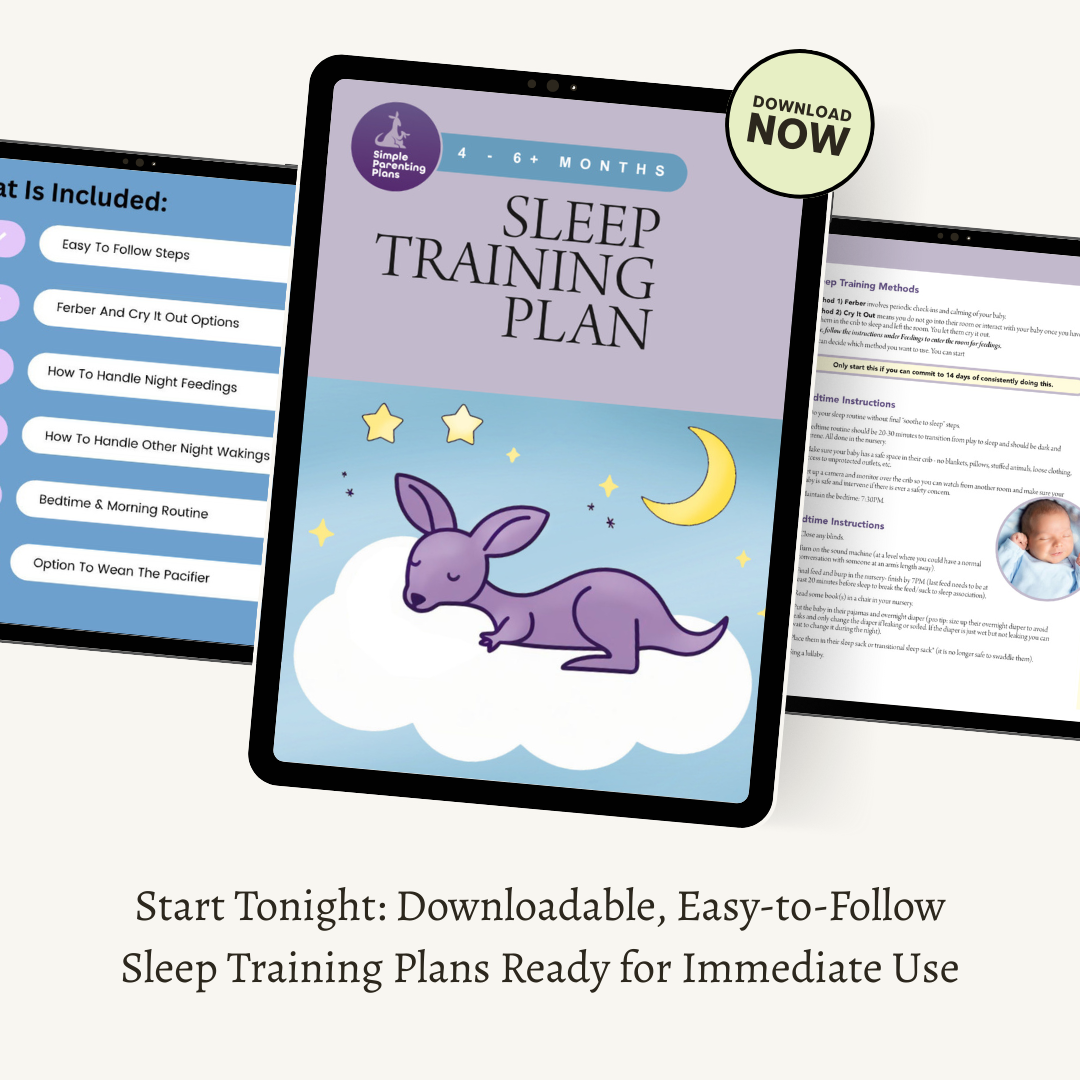 The Simple Parenting Sleep Training Plan - 4 - 6+ months