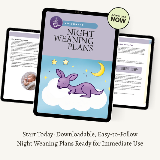 The Simple Parenting Night Weaning Plans - 5+ Months