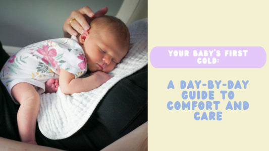 Your Baby’s First Cold: A Day-by-Day Guide to Comfort and Care