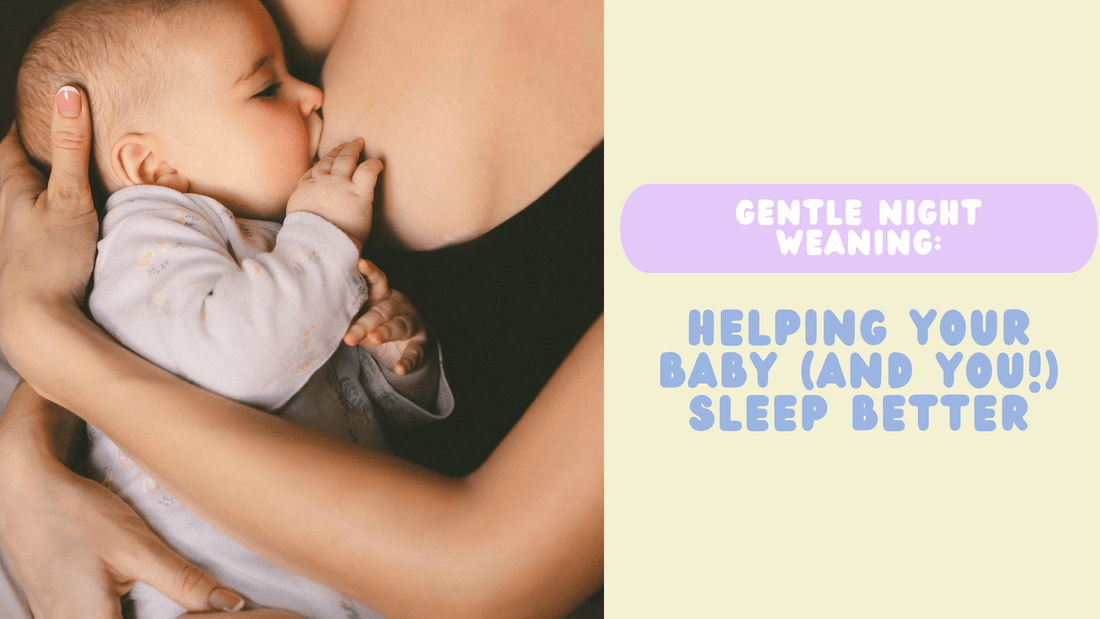 Gentle Night Weaning: Helping Your Baby (and You!) Sleep Better - Simple Parenting Plans