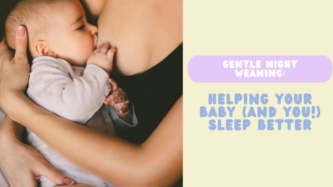 blog image for night weaning blog with a baby breastfeeding on left and blog title on right, gentle night weaning: helping your baby and you sleep better.