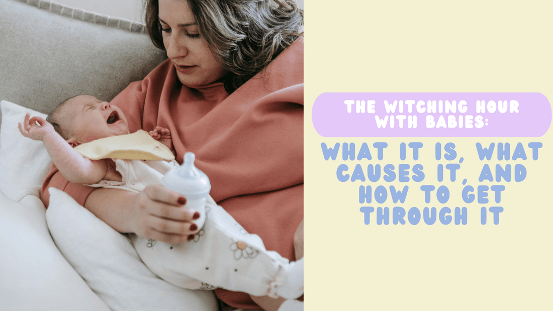 The Witching Hour With Babies: What It Is, What Causes It, and How to Get Through It - Simple Parenting Plans