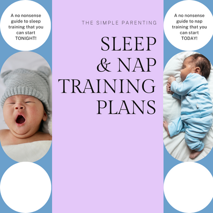 The Simple Parenting Sleep & Nap Training Plan Package - for 4-6+ month olds