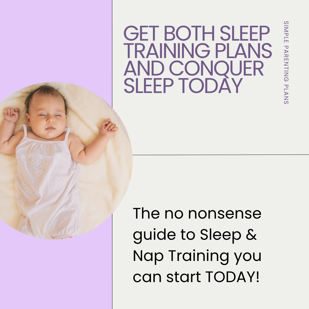 The Simple Parenting Sleep & Nap Training Plan Package - for 4-6+ month olds